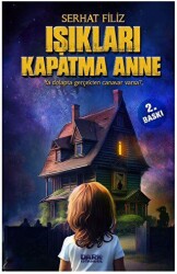 Işıkları Kapatma Anne - 1