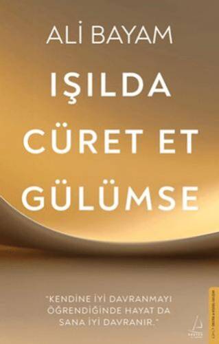 Işılda, Cüret Et, Gülümse - 1