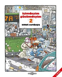İşimdeyim Gücümdeyim 2 - Komikşeyler Yayıncılık