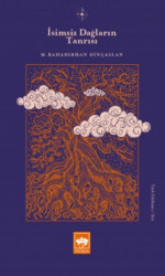 İsimsiz Dağların Tanrısı - Ötüken Neşriyat