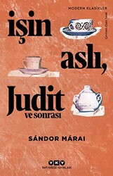 İşin Aslı Judit ve Sonrası - 1