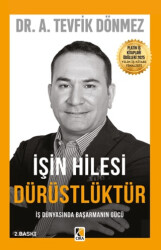 İşin Hilesi Dürüstlüktür - Çıra Yayınları