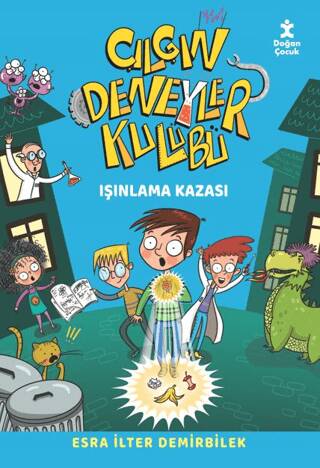 Işınlama Kazası - Çılgın Deneyler Kulübü 1 - 1