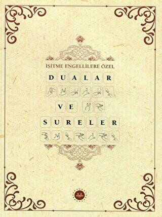 İşitme Engellilere Özel Dualar ve Sureler - 1