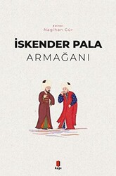 İskender Pala Armağanı - 1