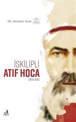 İskilipli Atıf Hoca - 1