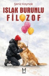 Islak Burunlu Filozof - Manifest Yayınları