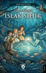 Islak Sihir - Dorlion Yayınları