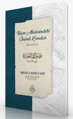 İslam Akidesindeki Önemli Konular - Şam Risalesi - 1