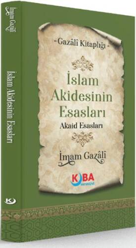 İslam Akidesinin Esasları - 1