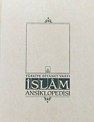 İslam Ansiklopedisi 38. Cilt - 1