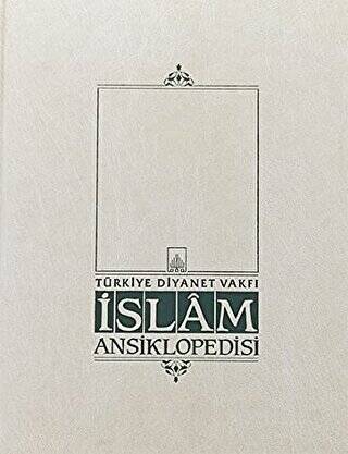 İslam Ansiklopedisi Cilt: 31 - 1