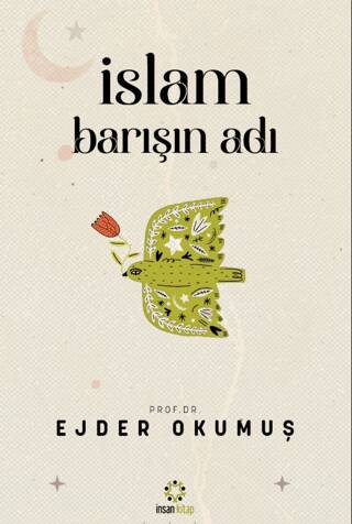 İslam Barışın Adı - 1