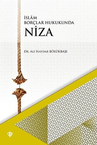 İslam Borçlar Hukukunda Niza - 1