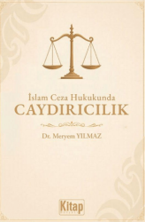 İslam Ceza Hukukunda Caydırıcılık - Kitap Dünyası Yayınları