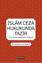 İslam Ceza Hukukunda Tazir - 1