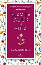 İslam` da Evlilik ve Mut` a - 1