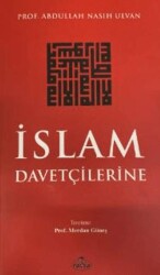 İslam Davetçilerine - Ravza Yayınları