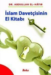 İslam Davetçisinin El Kitabı - Beka Yayınları