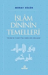 İslam Dininin Temelleri - 1