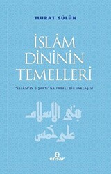 İslam Dininin Temelleri - 1