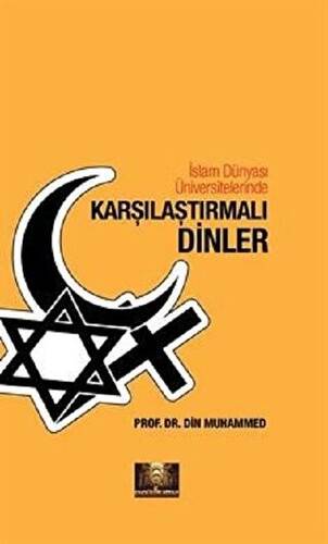 İslam Dünyası Üniversitelerinde Karşılaştırmalı Dinler - 1