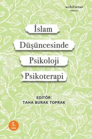 İslam Düşüncesinde Psikoloji ve Psikoterapi - 1