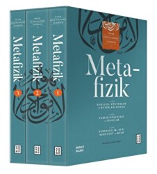 İslam Düşüncesinde Teoriler 1: Metafizik 3 Cilt Takım - Kutulu - Ketebe Yayınları