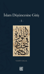 İslam Düşüncesine Giriş 1 - Palet Yayınları