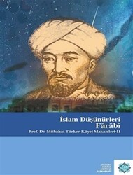 İslam Düşünürleri: Farabi - 1