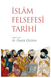 İslam Felsefesi Tarihi - Bilge Kültür Sanat