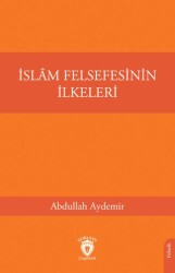 İslam Felsefesinin İlkeleri - 1