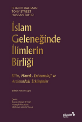 İslam Geleneğinde İlimlerin Birliği - Albaraka Yayınları