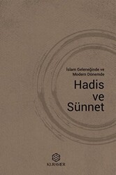 İslam Geleneğinde ve Modern Dönemde Hadis ve Sünnet - 1