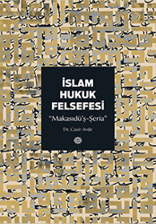 İslam Hukuk Felsefesi - 1