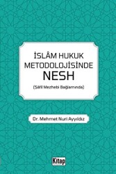 İslam Hukuk Metodolojisinde Nesh - 1