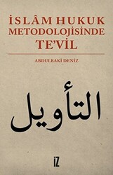 İslam Hukuk Metodolojisinde Te’vil - İz Yayıncılık