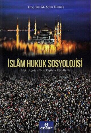 İslam Hukuk Sosyolojisi - 1