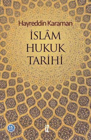 İslam Hukuk Tarihi - 1