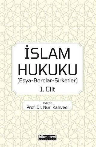 İslam Hukuku 1. Cilt - 1