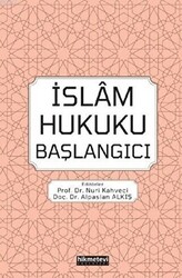 İslam Hukuku Başlangıcı - 1