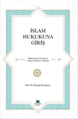 İslam Hukukuna Giriş - 1