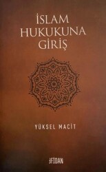 İslam Hukukuna Giriş - 1