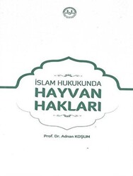 İslam Hukukunda Hayvan Hakları - Diyanet İşleri Başkanlığı
