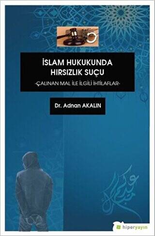 İslam Hukukunda Hırsızlık Suçu - 1