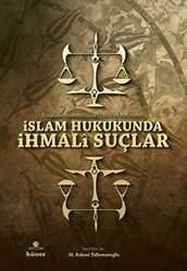 İslam Hukukunda İhmali Suçlar - 1