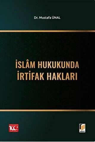 İslam Hukukunda İrtifak Hakları - 1