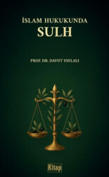 İslam Hukukunda Sulh - Kitap Dünyası Yayınları
