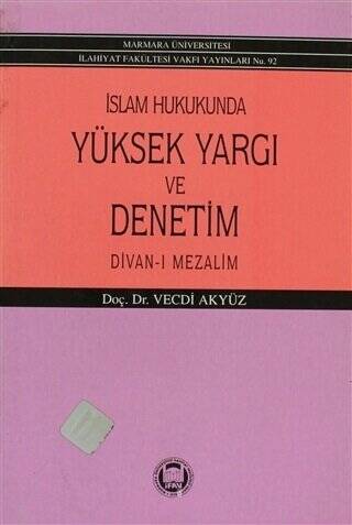 İslam Hukukunda Yüksek Yargı ve Denetim - 1