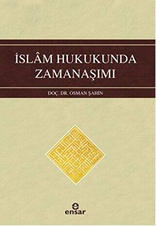 İslam Hukukunda Zamanaşımı - 1